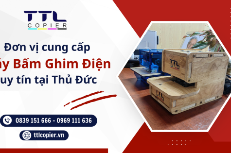 Đơn vị cung cấp máy bấm ghim điện uy tín tại Thủ Đức