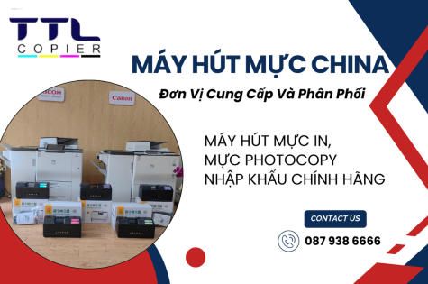 Máy Hút Mực China Chính Hãng: Đơn Vị Cung Cấp Uy Tín